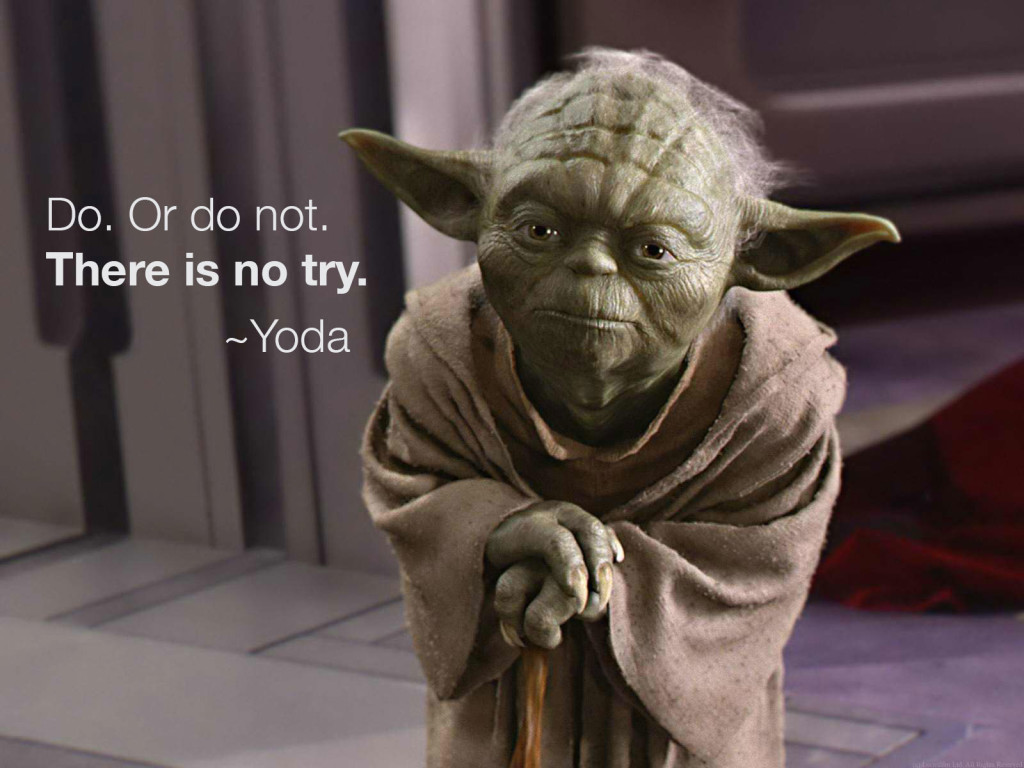 Yoda Try Quote